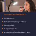 Denní žárovka ORANŽOVKA výhody