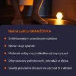 Noční světlo ORANŽOVKA výhody